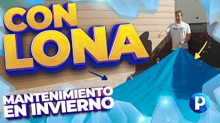 Mantenimiento Piscina 🌊 en Invierno ❄️ 01: CON LONA o cobertor de invierno