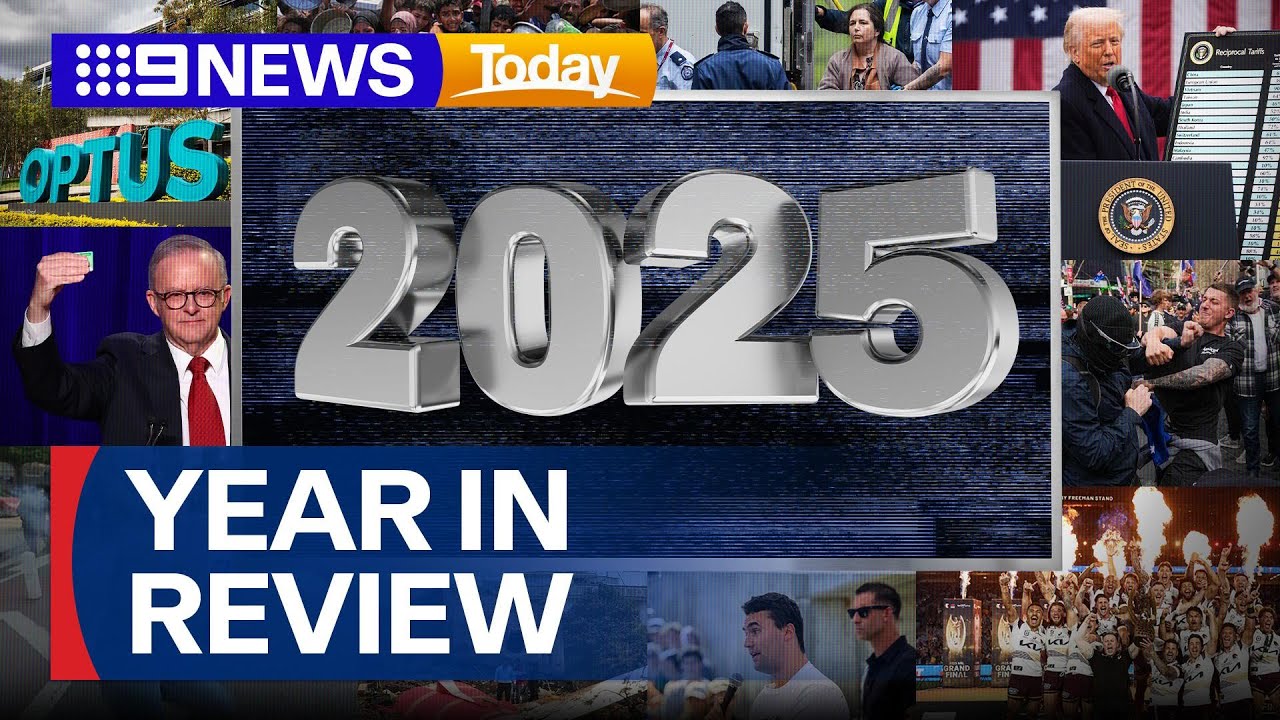 2025: Year in Review | 9 News Australia