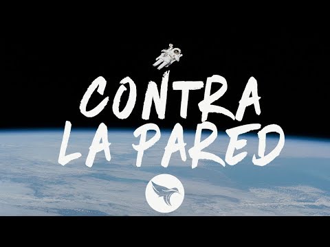 Sean Paul, J Balvin - Contra La Pared (Letra/Lyrics)