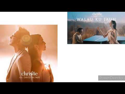 1 Hour Loop - Christie ft. David Noah – Walau Ku Jauh