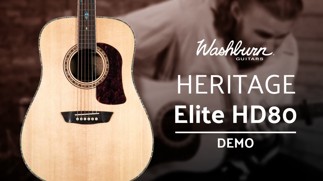 Acoustic Guitar Demo: Washburn Heritage Elite HD80
