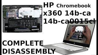 HP Chromebook x360 14b ca0015cl Take Apart Complete Disassembly Teardown Screen Sticky MESS
