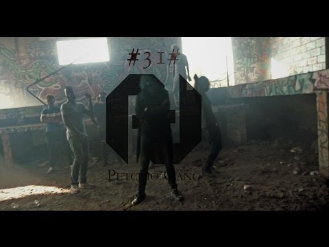 Petchio Gang - #31#