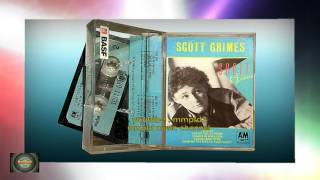 SCOTT GRIMES - You&#39;ve Got A Friend (Cassette/1989)
