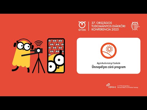 Eredményhirdetés - Agrártudományi Szekció - 37. OTDK