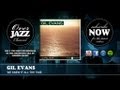 Gil Evans - We Knew It All The Time (1947)