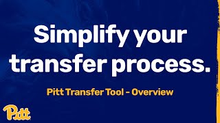 Pitt Transfer Tool - Overview