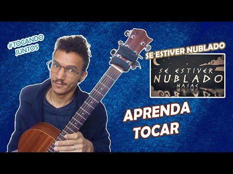 Se estiver nublado - VIOLÃO COVER - NASAC #tocandoJuntos