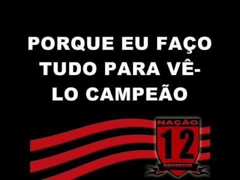 "Flamengo escute bem o meu recado" Barra: Nação 12 &bull; Club: Flamengo