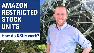 How do Amazon RSUs Work? (Restricted Stock Units) - 2022