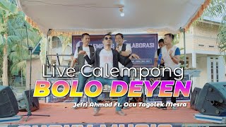 Download lagu LIVE CALEMPONG - BOLO DEYEN - JEFRI AHMAD FT. OCU TAGOLEK MESRA mp3 Download lagu LIVE CALEMPONG - BOLO DEYEN - JEFRI AHMAD FT. OCU TAGOLEK MESRA mp3
