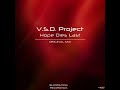 V.S.D.%20Project%20-%20Hope%20Dies%20Last