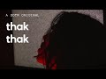 Thak Thak - DOTM x HPO [Official Music Video]