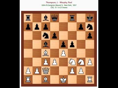 Thompson, J  -  Morphy Paul 2 |chess games| #shorts