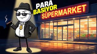 Bir Süpermarket Satın Alırsanız Ne Olur? (Batar Mısın, Çıkar Mısın?)