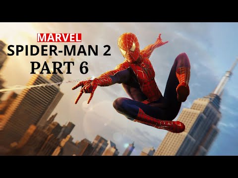 Marvel's Spider Man 2 Gameplay Walkthrough Part 6