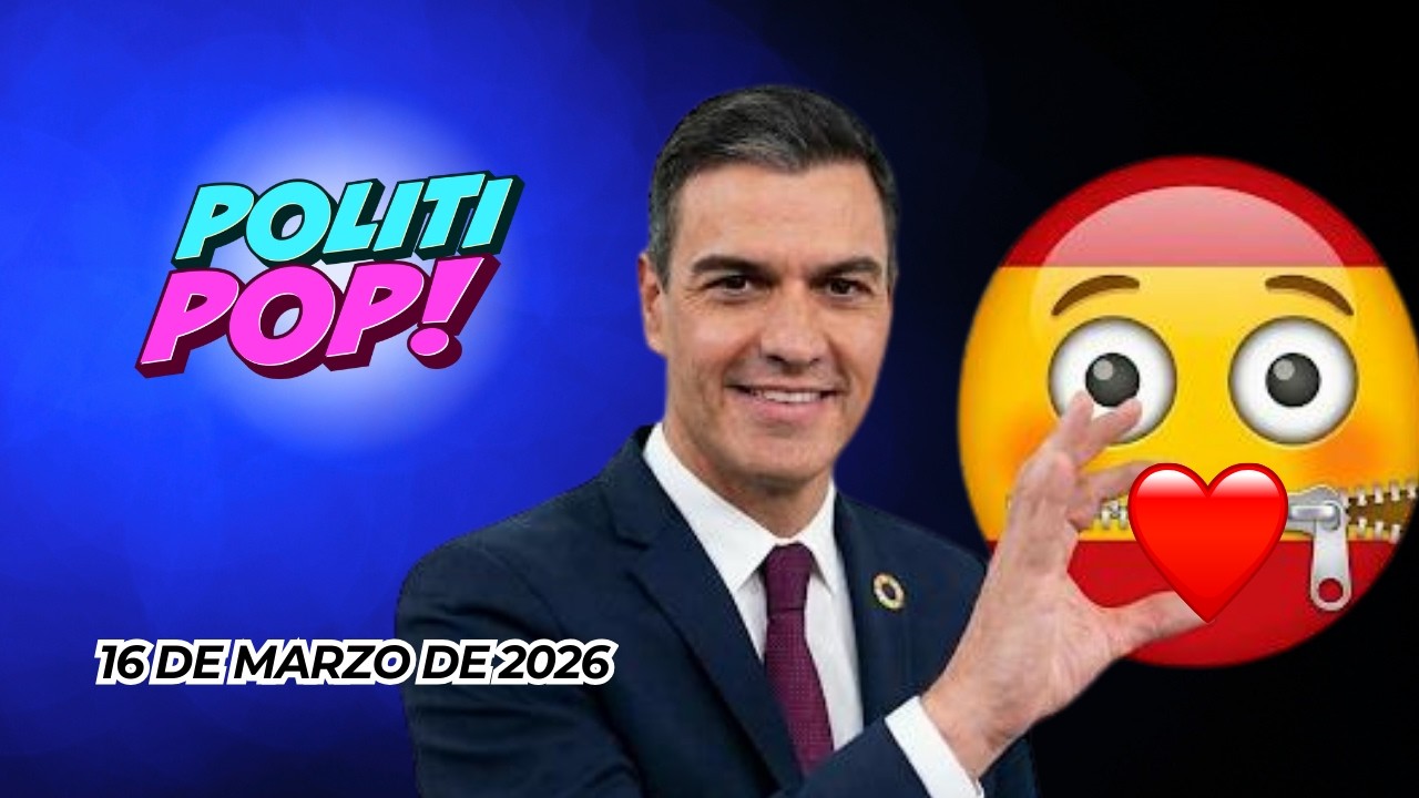 #PolitiPop con Sergio Zurita #11: #PedroSánchez, la censura disfrazada de amor