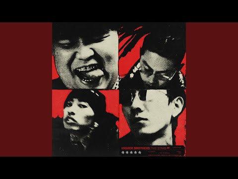 No More – Higher Brothers
