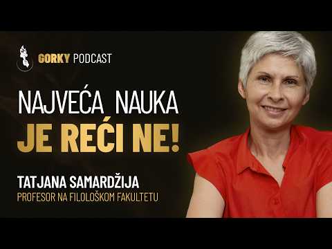 Božiji Sin je umro za vas, ne potcenjujte sebe! | Gorky Podcast #19 - Tatjana Samardžija