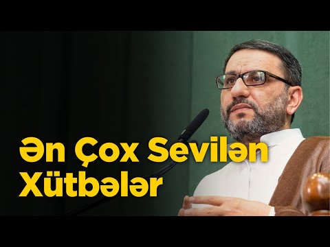 Hacı Şahinin Ən Çox Axtarılan Söhbətləri