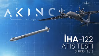 #AKINCI | İHA-122 Mühimmatı Atış Testi
