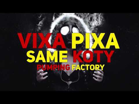 ☢ VIXA PIXA SAME KOTY - VIXA ATTACK #1 (20 IN 20) ☢
