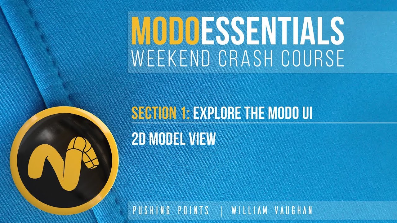 Modo Essentials: Crash Course | 2D Model View