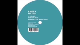 Eddie C - La Palette (Move D Mix)