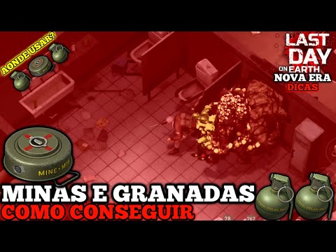 GRANADAS E MINAS! COMO CONSEGUIR E AONDE USAR? (LAST DAY NOVA ERA DICAS)
