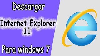 Como Utilizar internet explorer 11 (navegador web) | Windows 7