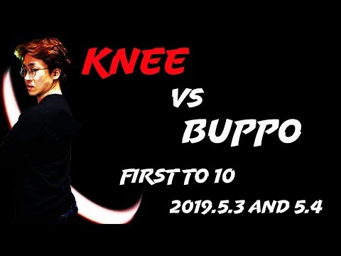 10.[FT10] BUPPO vs KNEE