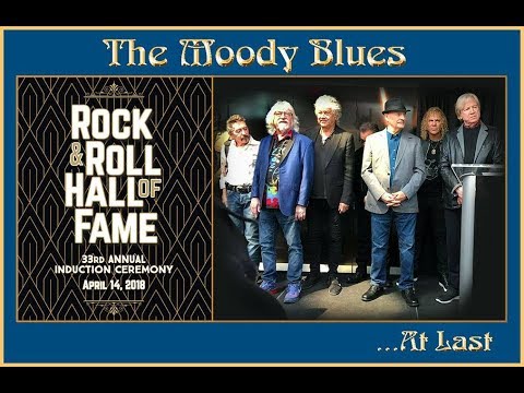 This is the Moment!  - The Moody Blues at the Rock´n´Roll Hall of Fame 2018
