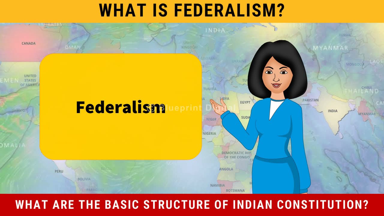 Federalism | Civics Class 8 Chapter 1 The Indian Constitution