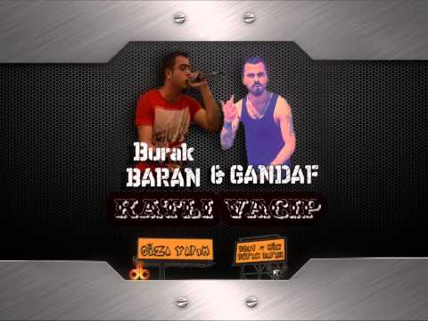 Burak BARAN(ex Zemhery) & Gandaf - Katli Vacip 2014 (Audio)