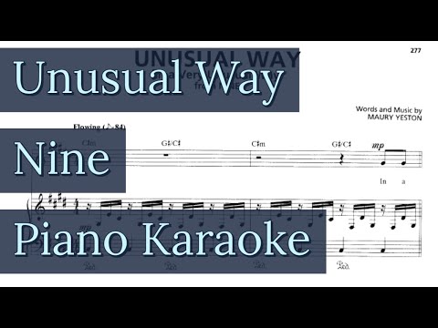 Unusual Way Piano Karaoke Accompaniment Nine - Maury Yeston