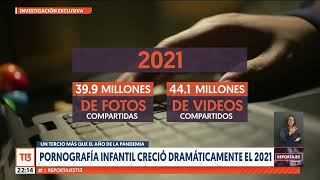 Pornografía infantil: Nuevas redes en Chile - #ReportajesT13