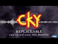 CKY Replaceable