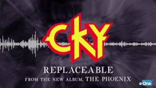 CKY "Replaceable"