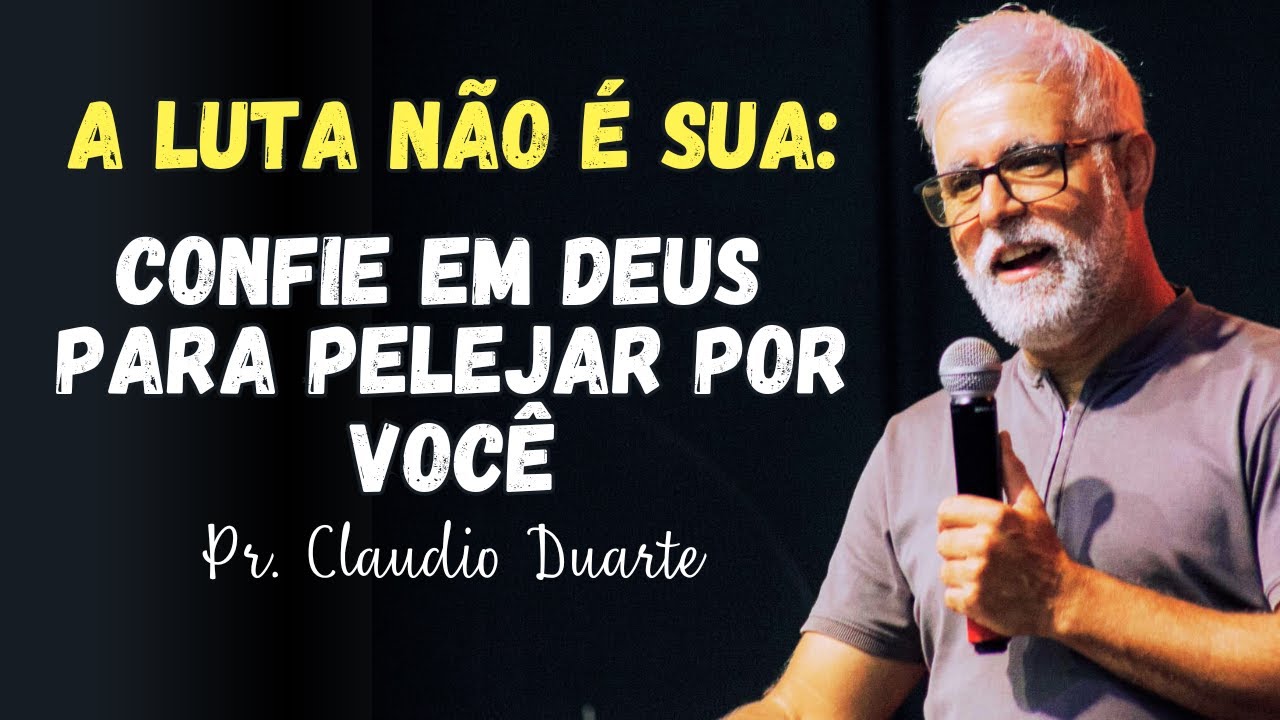 Pr. CLAUDIO DUARTE | SPIRITUAL BATTLE and the FIGHT of GOD | Evangelical Preaching 2025