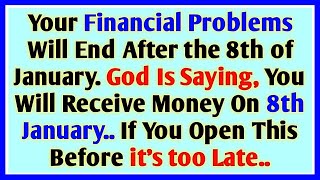 Your Financial Problem Will End After 21st of  August God Is Saying You Will Receive Money On 21st..