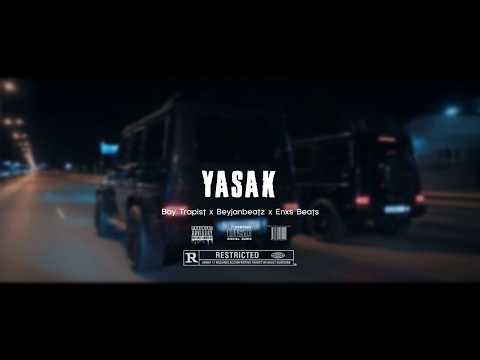 Bay Trapist & Beyjan Beatz & Enxs Beats - Yasak (Zurna Trap)