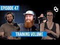 All About Training Volume (Program Design Series Part 1)| PD Podcast Ep. 47