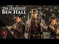 The Legend Of Ben Hall Based On A True Story