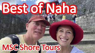 Best of Naha - MSC Cruise Tour. Hit or Miss? What You Get & Our Review of MSC Tour Best of Naha