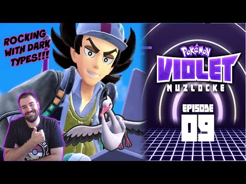 Pokémon Violet Nuzlocke w/Sharpino - Episode #09 "EMBRACE THE DARKNESS"