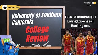 University of Southern California (USC) Review | Admissions, Scholarships & Tuition Costs Explained!