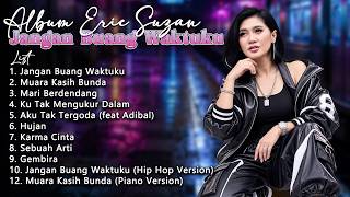 Download lagu Full Album Erie Suzan | Jangan Buang Waktuku mp3