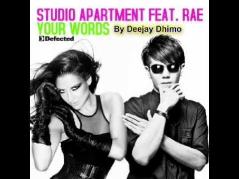 Studio Apartment feat Rae 'Your Words' Deejay Dhimo Remix