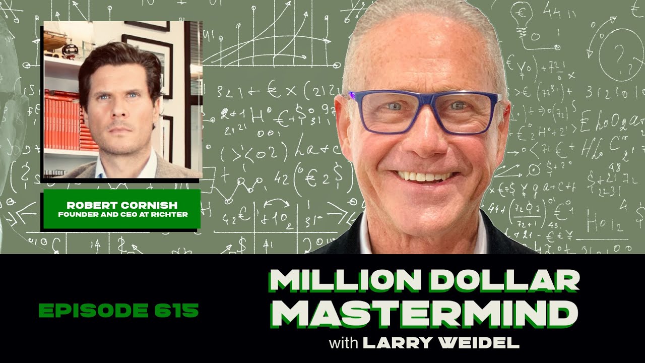 Episode #615 -  The Weight On Business’ Shoulders with Robert Cornish, Founder and CEO of Richter