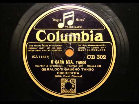 O Cara Mia - Geraldo's Gaucho Tango Orchestra